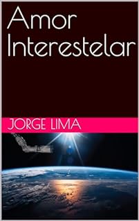 Livro Amor Interestelar