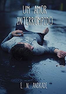 Livro Um Amor Interrompido