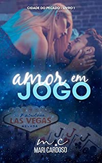 Livro Amor Em Jogo: Cidade do Pecado 1