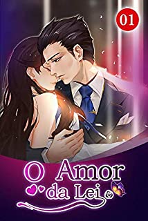 Livro O Amor da Lei 1: Seu irmão me deflorou e me abandonou (Preso com o advogado)