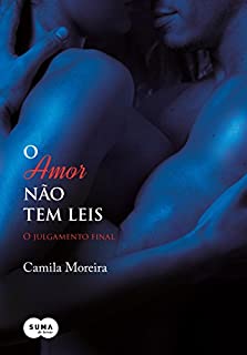 Livro O amor não tem leis: O julgamento final (Vol. 2)