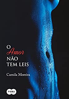 O amor não tem leis (Vol. 1)