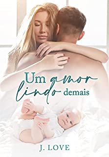 Livro Um amor lindo demais