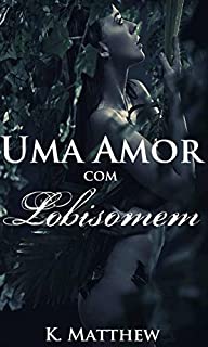 Uma Amor com Lobisomem