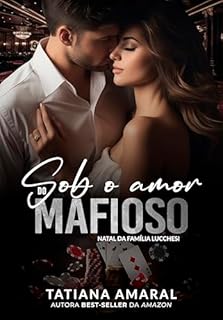 Livro Sob o amor do Mafioso: Natal da família Lucchesi (Máfia Nova Iorque)