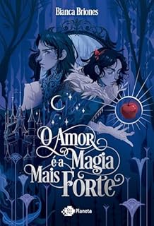 Livro O amor é a magia mais forte