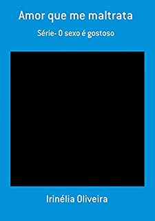 Livro Amor Que Me Maltrata