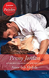 Livro Amor sob Medida: Harlequin Paixões Clássicas - ed.09