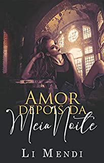 Livro Amor depois da meia noite (Amor às escuras)