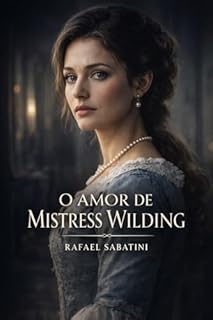 Livro O Amor de Mistress Wilding