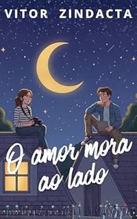 Livro O AMOR mora ao LADO