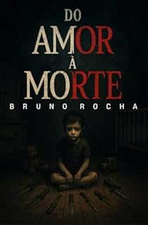 Livro Do Amor À Morte