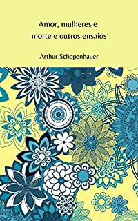 Livro Amor, mulheres e morte e outros ensaios