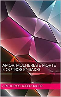 Livro Amor, mulheres e morte e outros ensaios