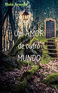 Livro Um AMOR de outro MUNDO