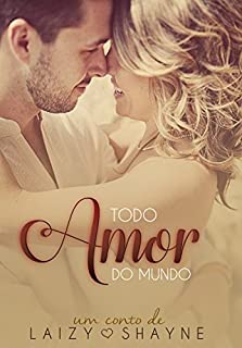 Livro Todo amor do mundo