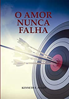 Livro O Amor Nunca Falha