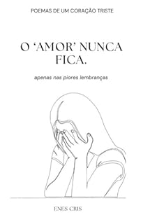 Livro O 'amor' nunca fica.