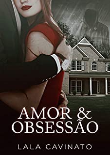 Livro Amor & Obsessão