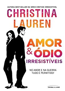 Livro Amor & ódio irresistíveis