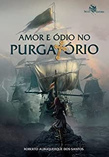 Livro Amor e ódio no Purgatório