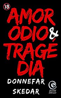Livro Amor, Ódio & Tragédia