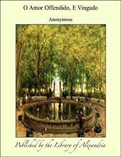 Livro O Amor Offendido, E Vingado