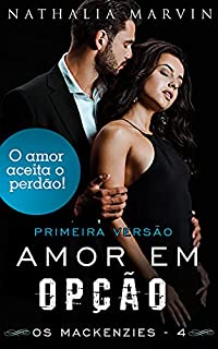 Livro Amor em Opção: Primeira Versão