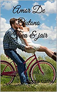 Livro Amor De Outono Tina & jair: Tina & Jair