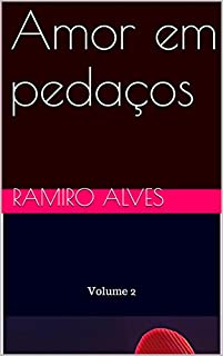 Livro Amor em pedaços
