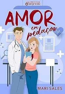 Livro Amor em Pedaços