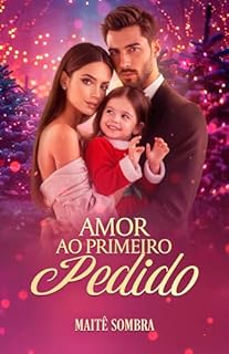 Livro Amor ao Primeiro Pedido: Coletânea um amor natalino