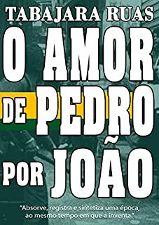 O amor de Pedro por João