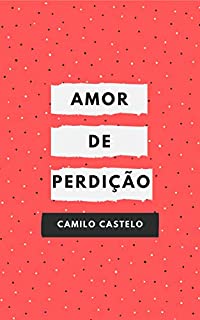 Livro Amor de Perdição