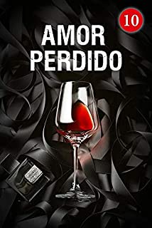 Amor Perdido 10: A Intenção de Jeremy