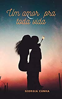Livro Um amor pra toda vida
