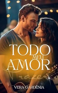 Livro TODO MEU AMOR (prazer): História independente