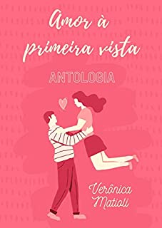 Livro Amor à primeira vista: Antologia de Contos