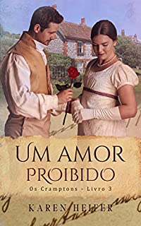 Livro Um Amor Proibido (Os Cramptons-Livro 03)