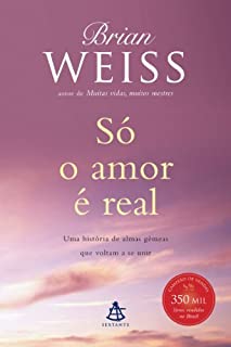 Livro Só o amor é real