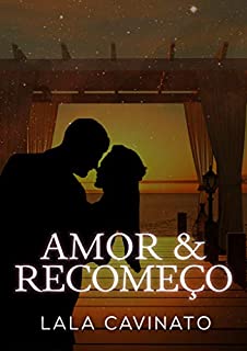 Livro Amor & Recomeço