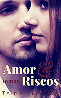 Livro Amor & Outros Riscos