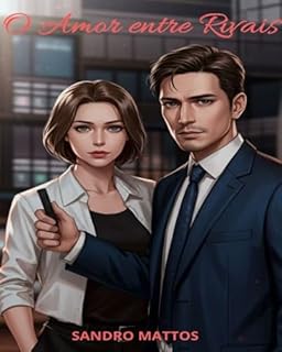 Livro O Amor entre Rivais