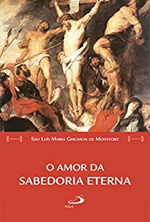 Livro O amor da Sabedoria eterna (Leitura Espiritual)