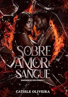 Livro Sobre Amor e Sangue