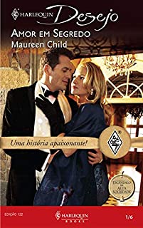 Livro Amor em segredo (Harlequin Desejo Livro 122)