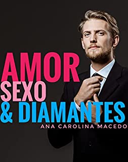 Livro AMOR, SEXO & DIAMANTES