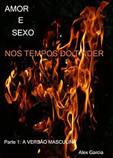 Livro Amor e sexo nos tempos do Tinder: A versão masculina