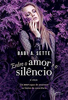 Livro Entre o amor e o silêncio