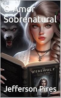 Livro O Amor Sobrenatural